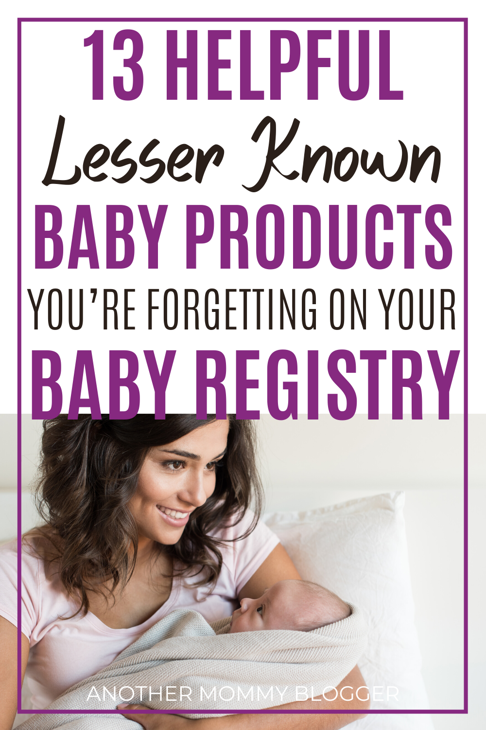 Double check you haven’t missed these baby products on your baby registry. #babytips