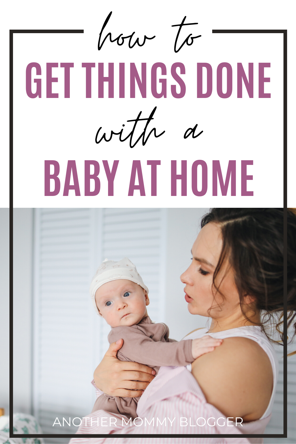 Use these mom hacks to get things done with a baby at home. #babytips #parenting