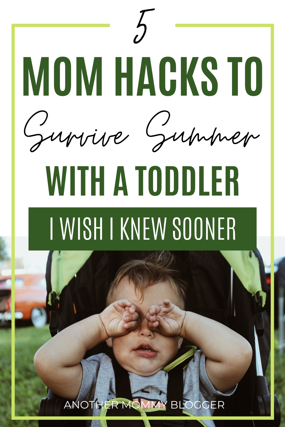 Looking for fun summer activities for toddlers. Get your free printable list here and 5 mom hacks to help you survive the summer. #summeractivities #toddler