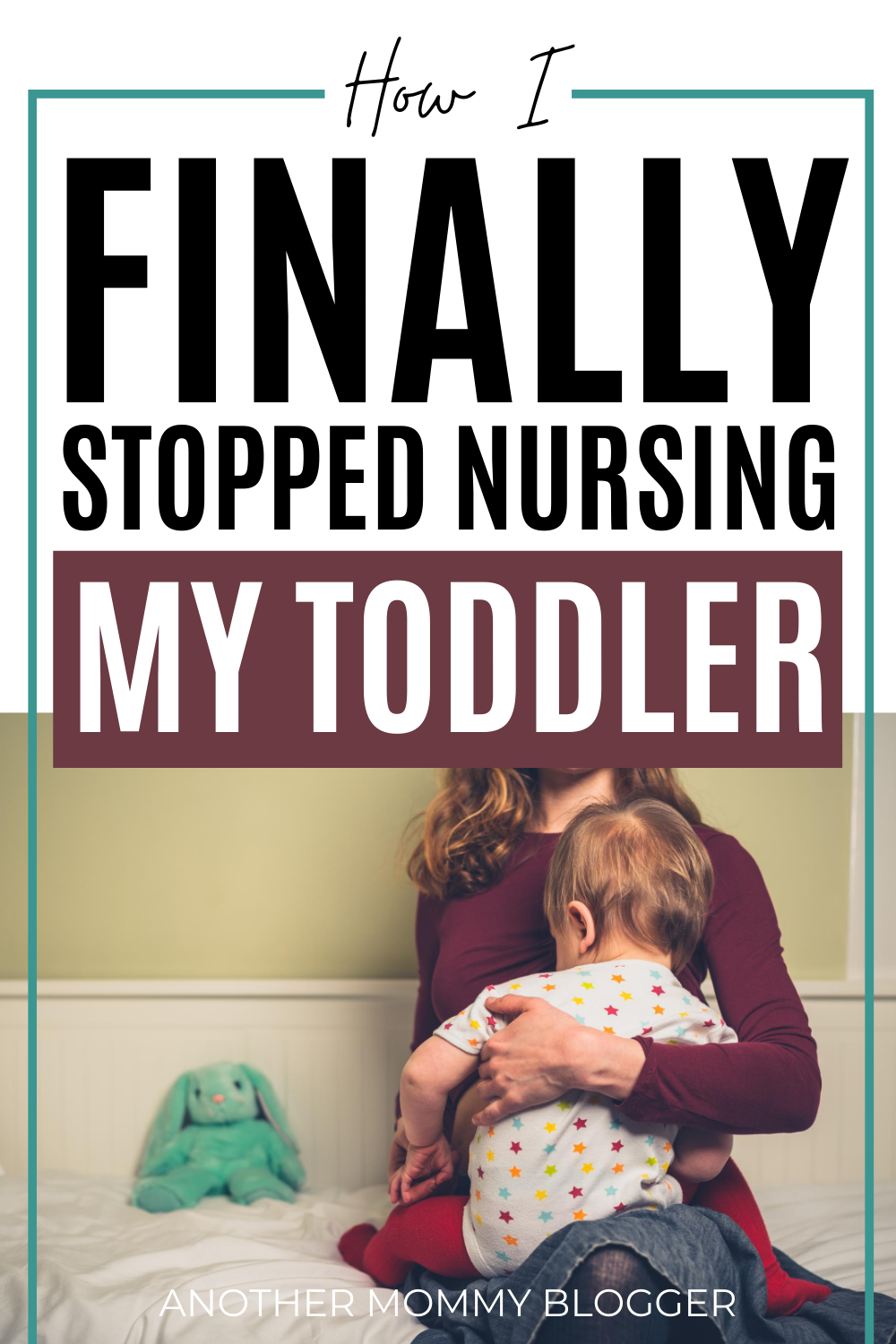 Learn my breastfeeding weaning tip to find out how I finally stopped nursing my toddler. #breastfeeding