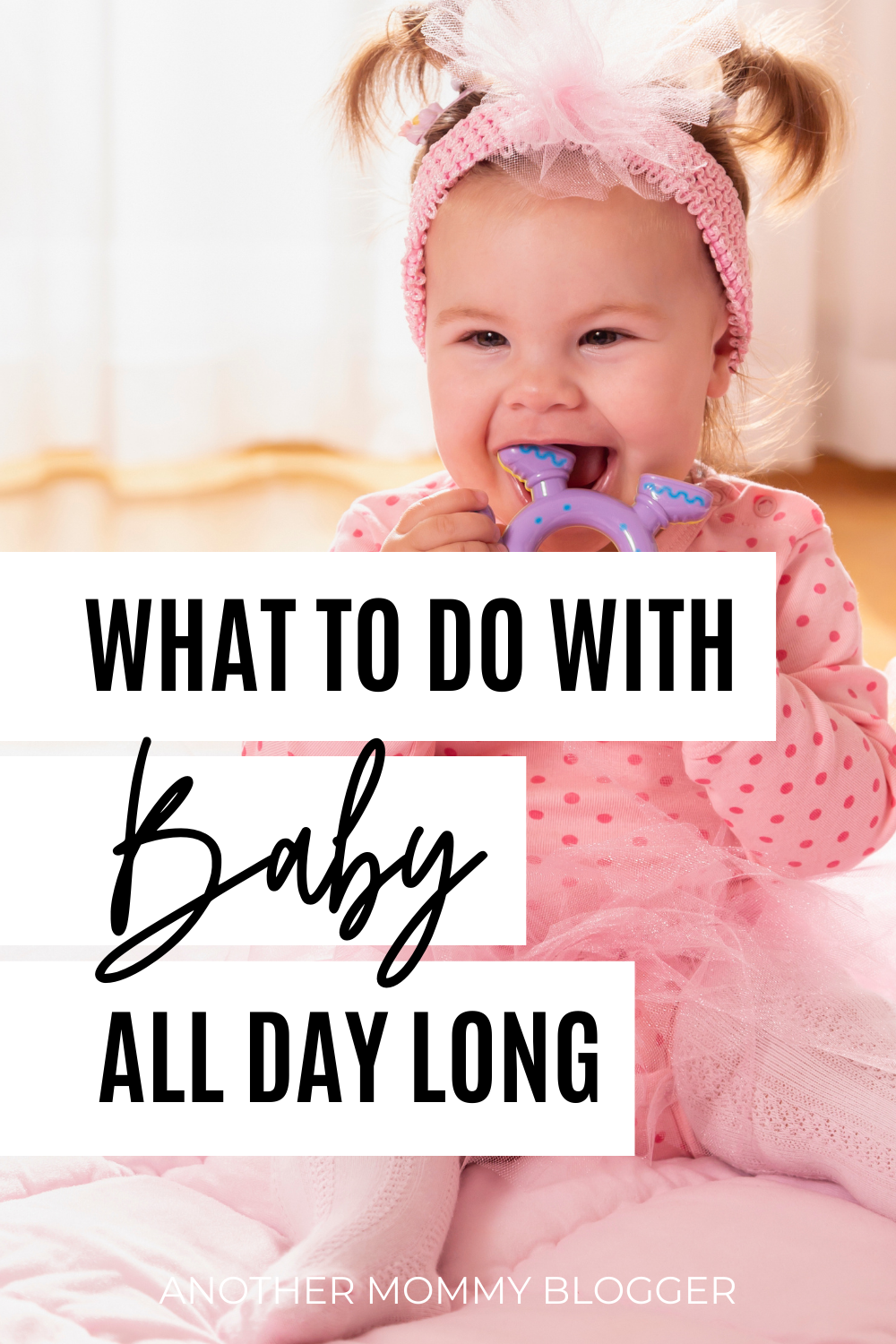 Simple activities for babies. These are tips for new moms about what to do with baby all day.
