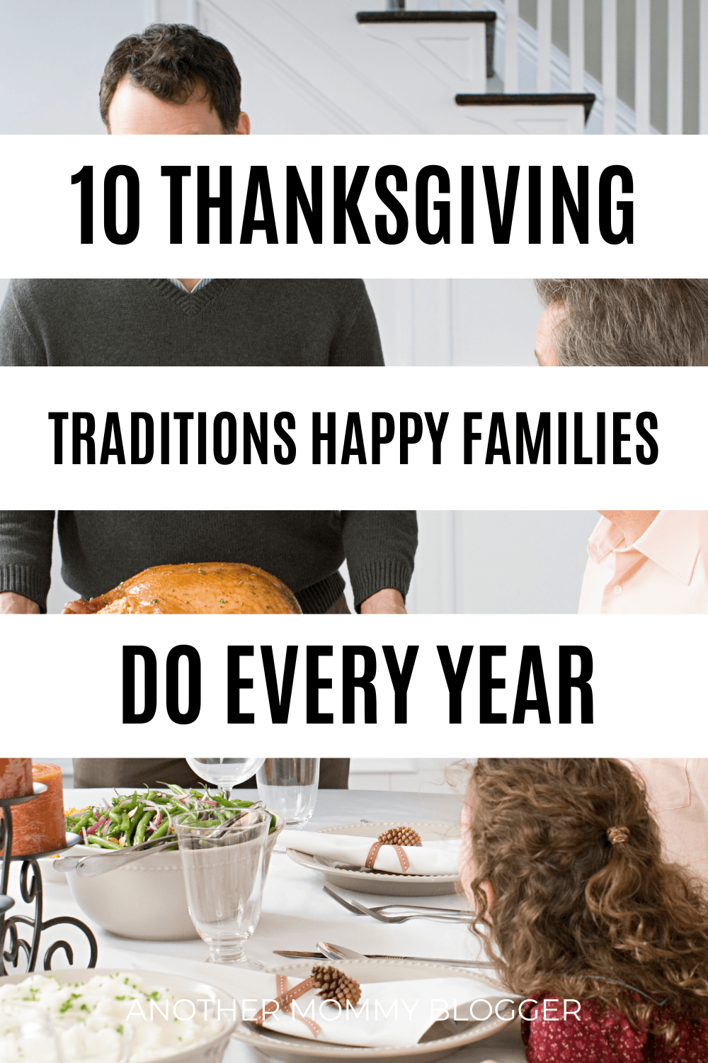 Here are 10 thanksgiving family traditions. Once you’re done perfecting your thanksgiving recipes consider putting out some thanksgiving decorations together and doing some thanksgiving crafts for kids.