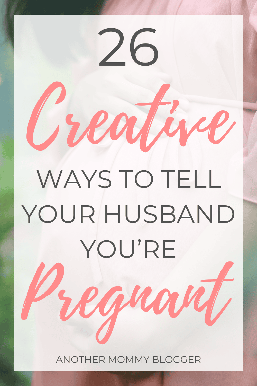 Tell your husband you’re expecting with cute pregnancy announcements to husband ideas here!