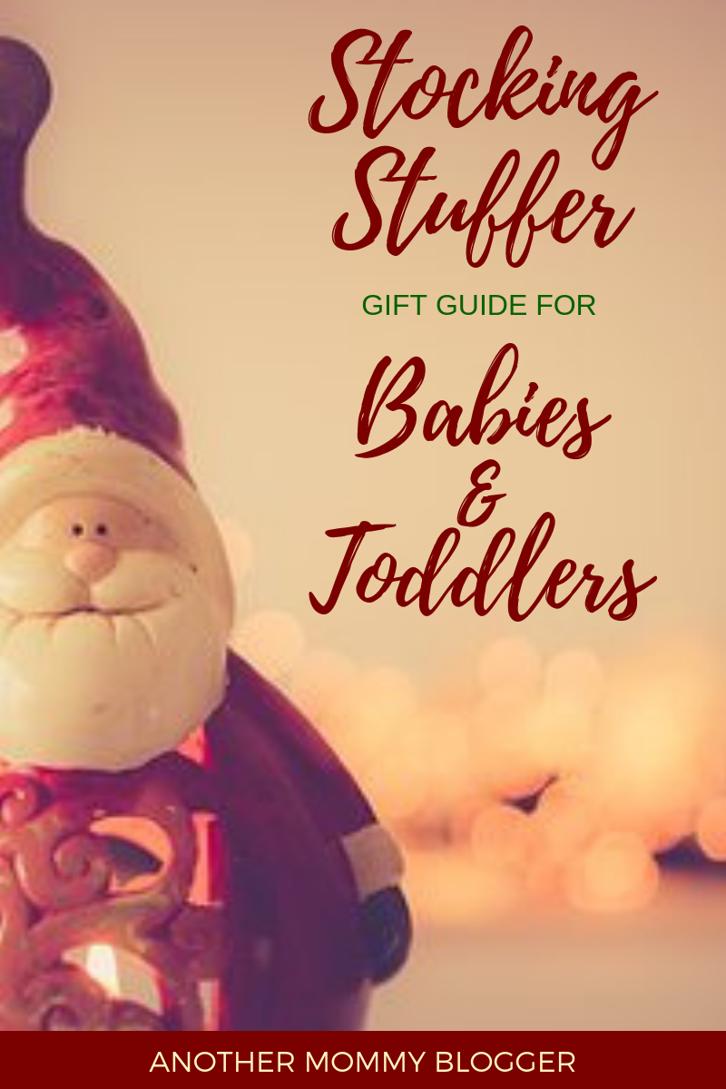 Stocking Stuffer Gift Guide For Babies and Toddlers