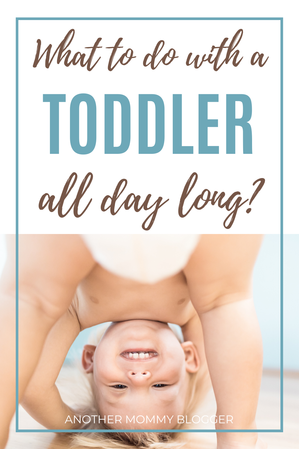 Grab these ideas for fun toddler activities when you don’t know what to do with a toddler all day. #toddleractivities 
