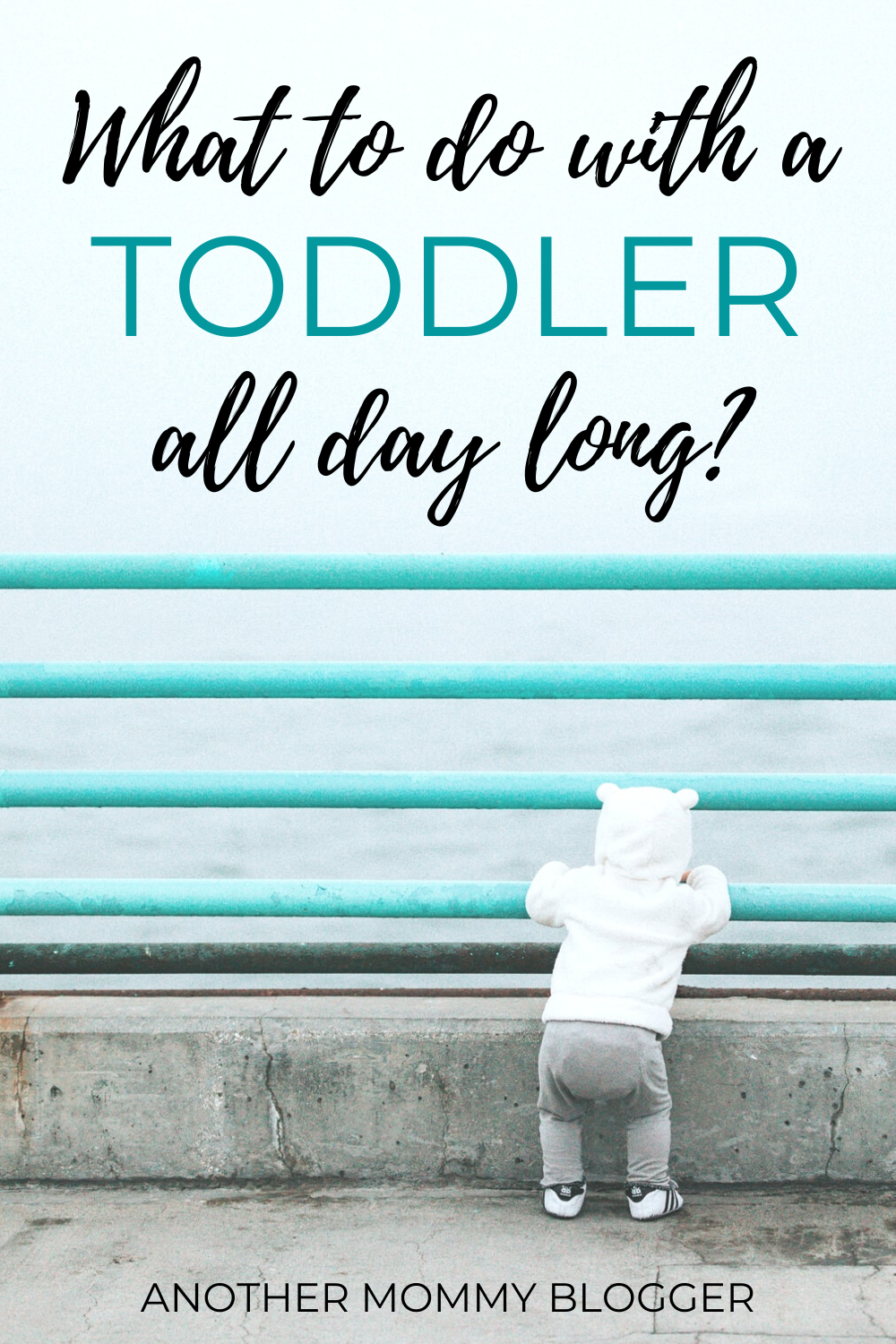 Activities for toddlers to help you get through the day. #toddler