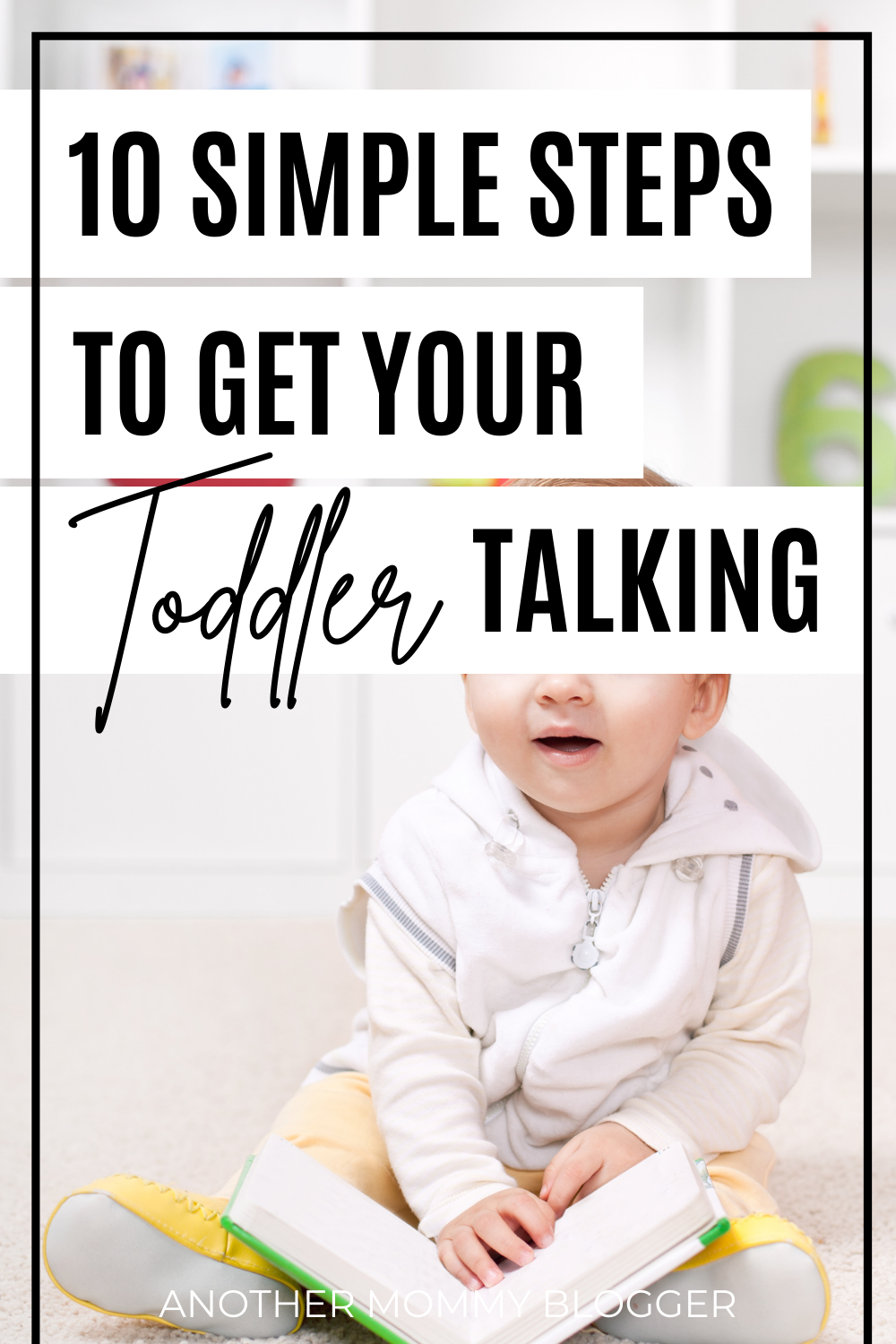 How to get your toddler to talk. Use these tips to get your baby to talk sooner.