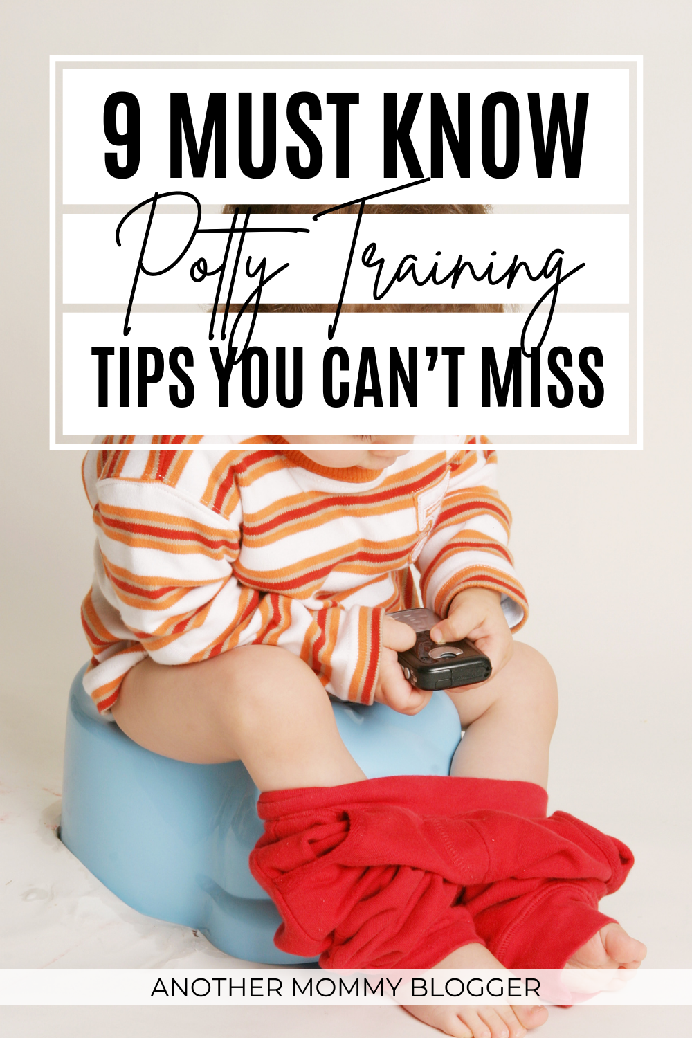 How to potty train a boy or girl. Here are 9 tips new moms need to know.