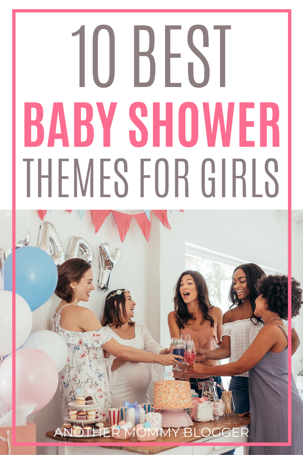 Throw a baby shower your friends and family will love with these best baby shower ideas for girls. #babyshower #pregnancy 