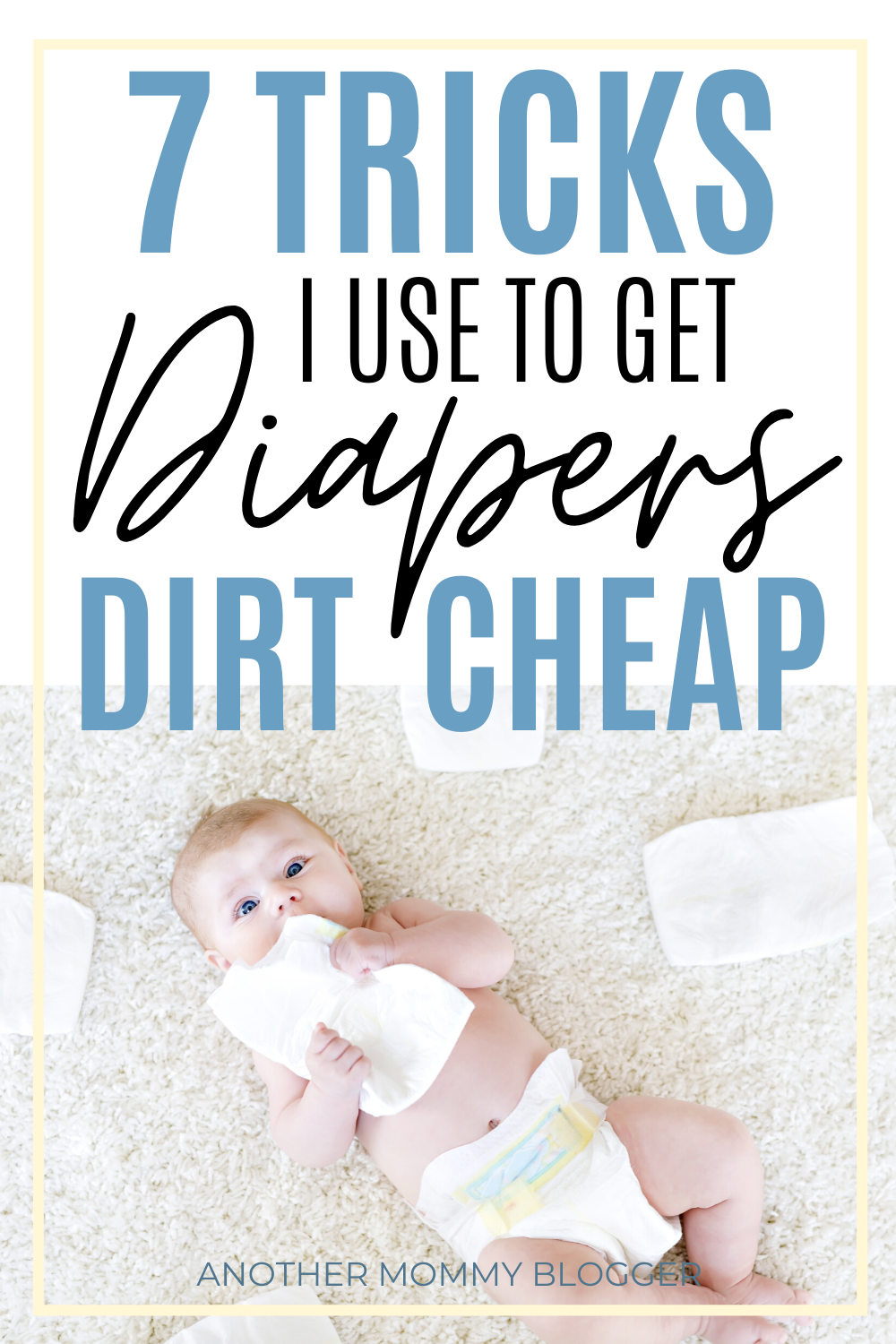 Use these money saving tips to save on the most important baby essential, diapers! #babytips