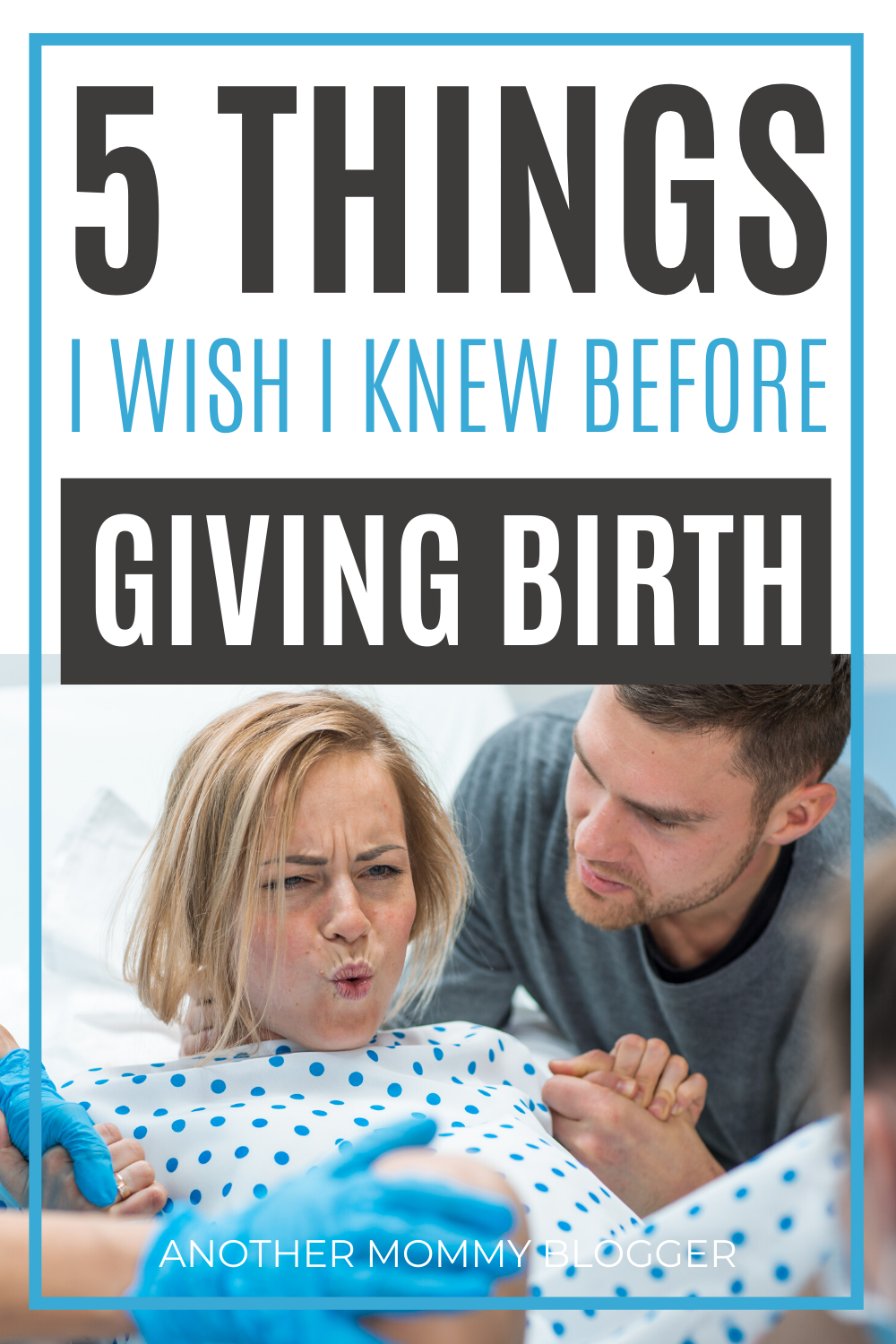 Learn these five things to better prepare for labor and delivery. #pregnancy