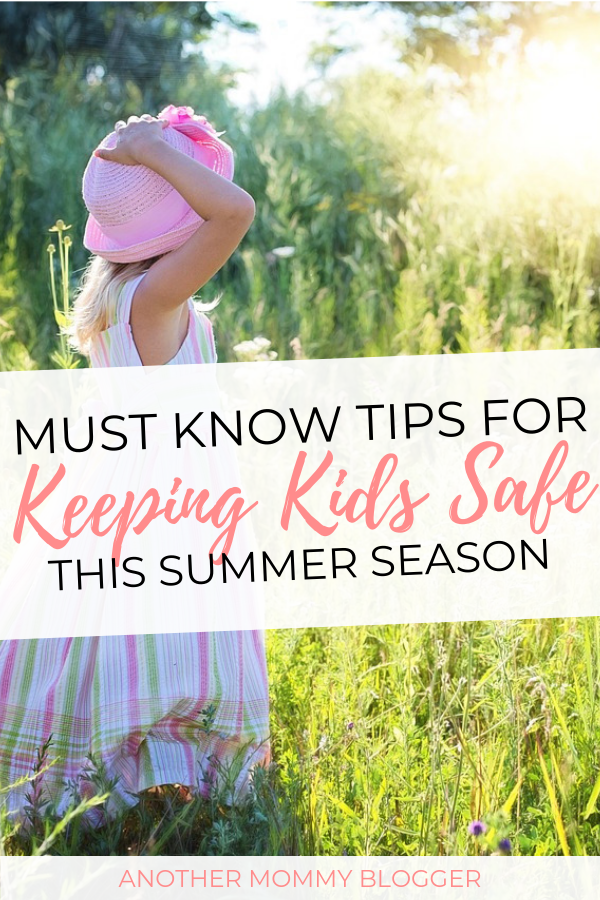 Tips to keep kids safe this summer