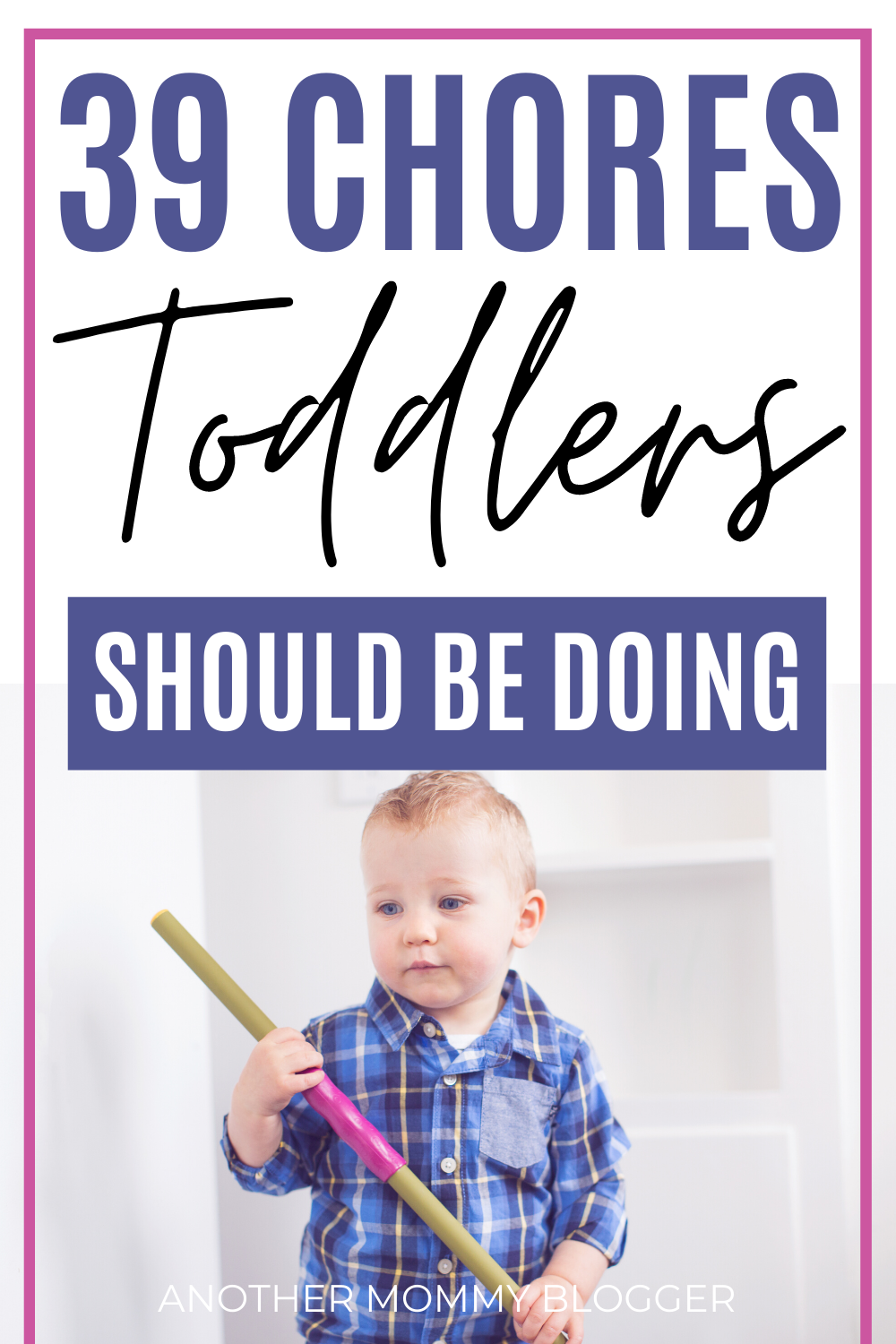 Add these easy task to your toddler chore charts to start teaching your toddler responsibilities. #toddler