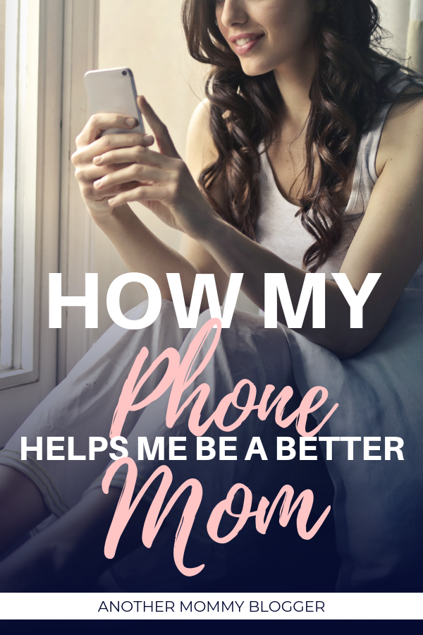How My Phone Helps Me Be A Better Mom | Toddler Discipline Ideas
