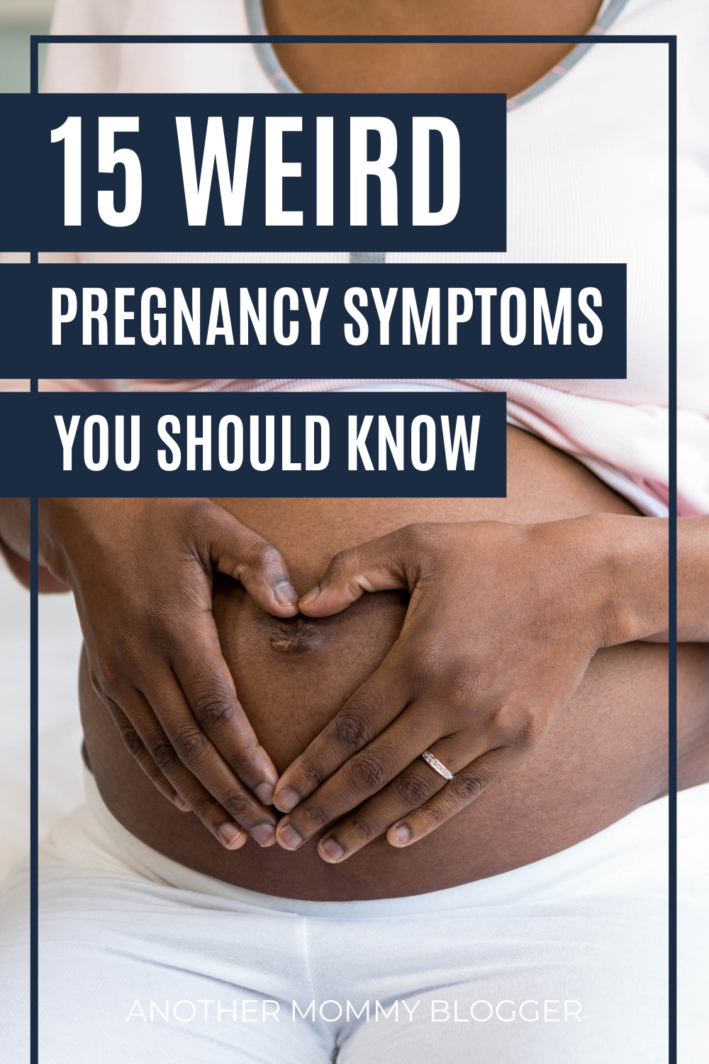 This list will tell you all about early pregnancy symptoms and all the other symptoms from pregnancy.