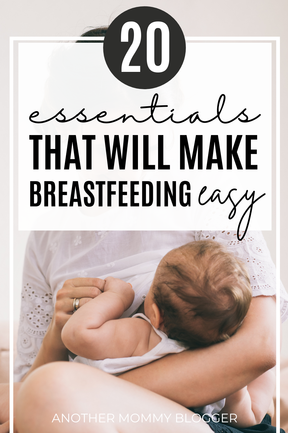 Breastfeeding can be hard, but it doesn’t have to be. Use these breastfeeding essentials to make it easier. 