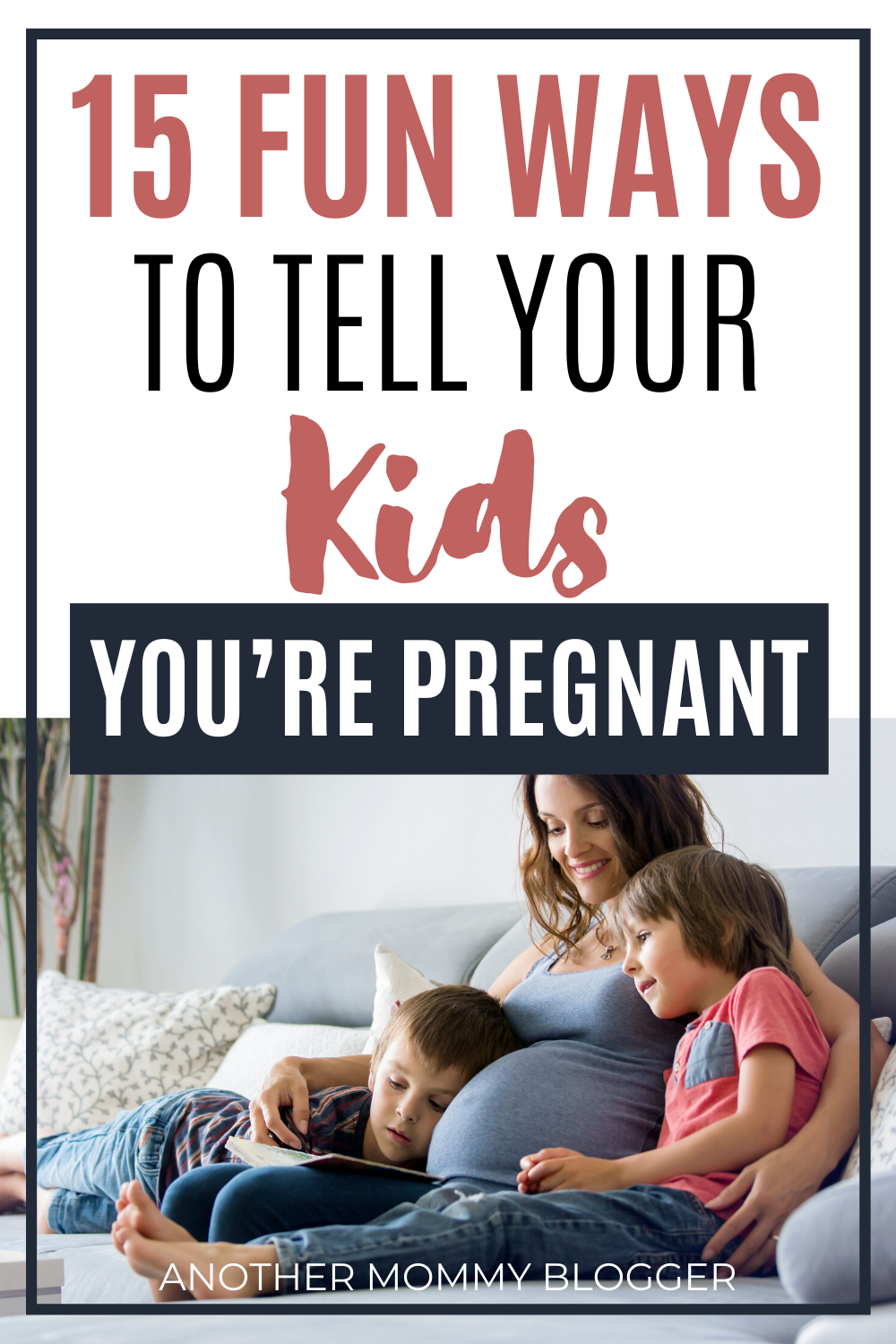 Looking for ways to tell your kids you’re pregnant. Try these fun pregnancy announcements for siblings. #pregnancyannouncements