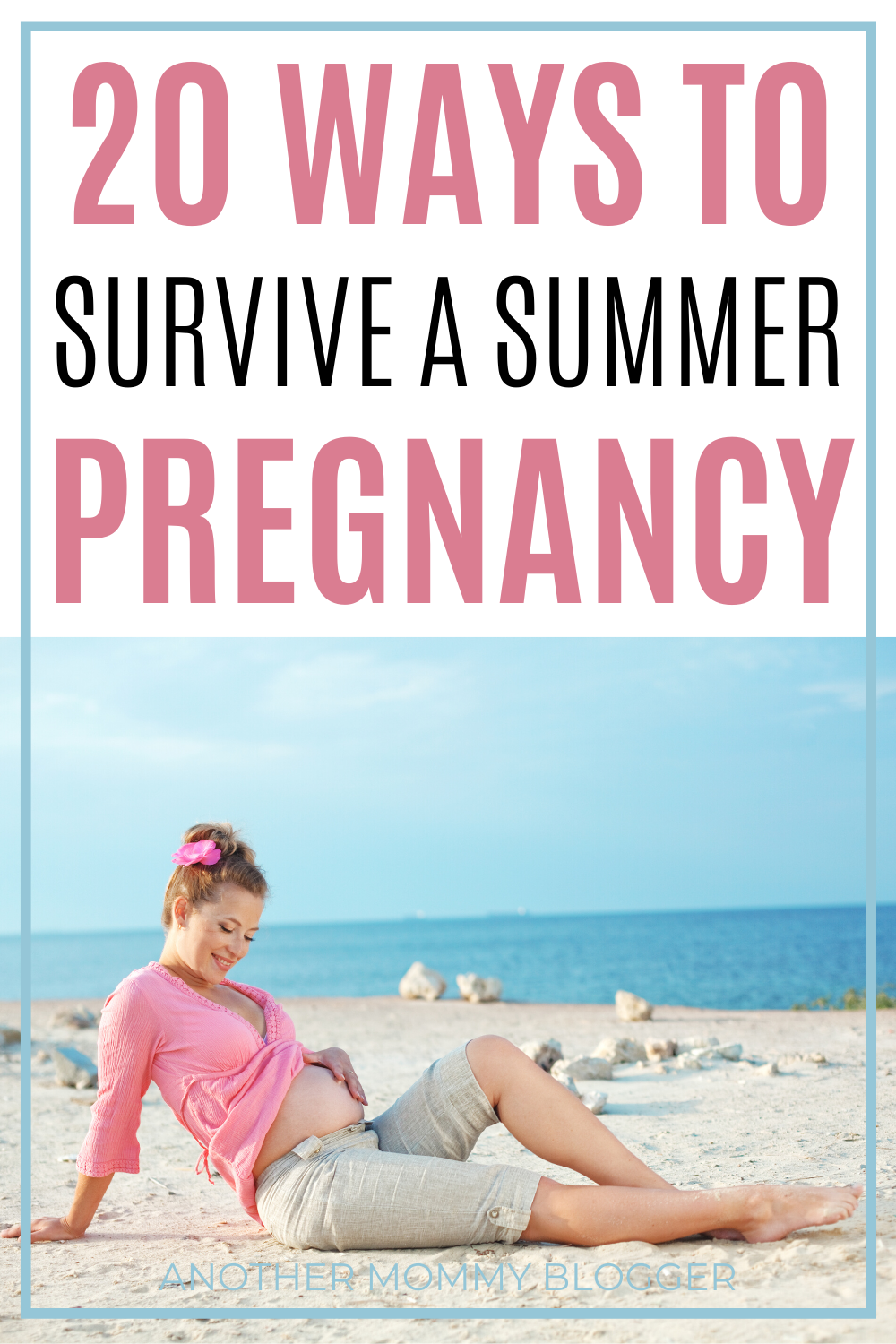 Are you having a summer pregnancy? Learn what outfits you’ll need and other tips to beat the heat. #pregnancy