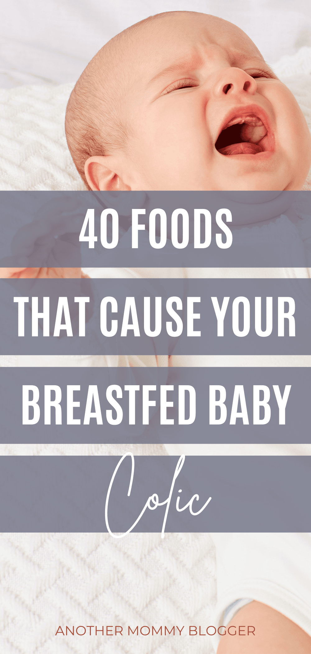 Foods that give breastfed babies gas and cause colic. These are foods to limit and avoid while breastfeeding.