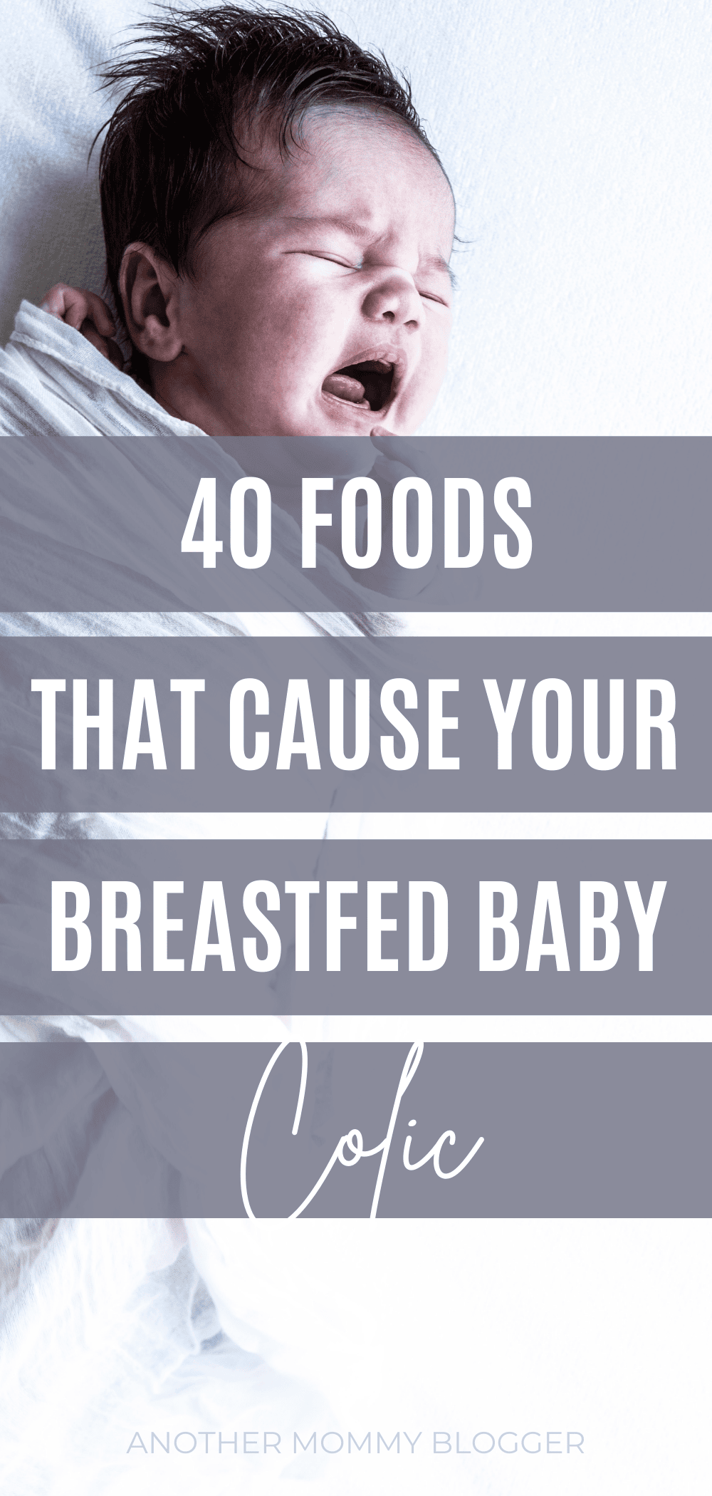 Here are 40 foods not to eat while breastfeeding for colic and gas. These foods can make your breastfed baby gassy and give them colic.