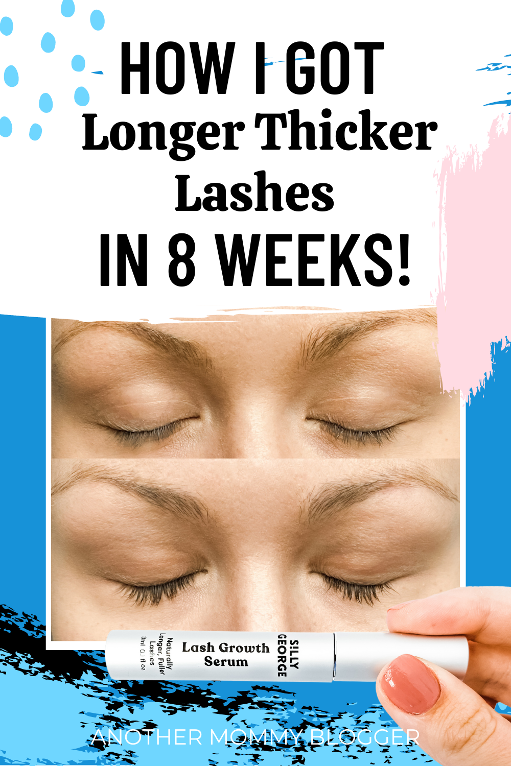 Looking for an eyelash growth serum that works? Check out my review for silly George lash growth serum. #sillygeorge #lashgrowthserum