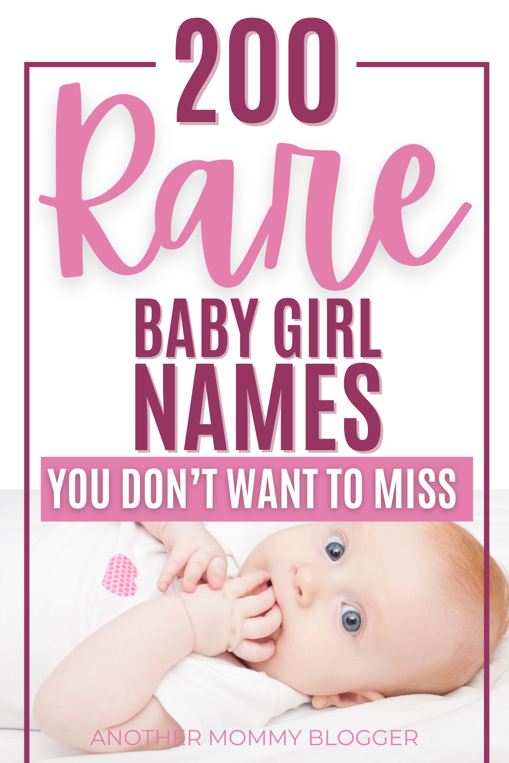 This is a baby girl names list. These are very unique names for girls that no one has. #babygirlnames