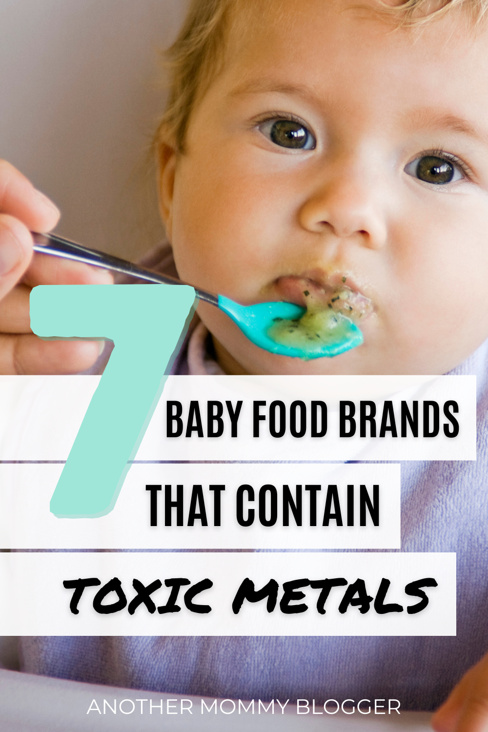 Making your own baby food isn’t the only way to keep your baby safe from toxic metals. Find out what brands of baby food contain metals and how to protect your baby.