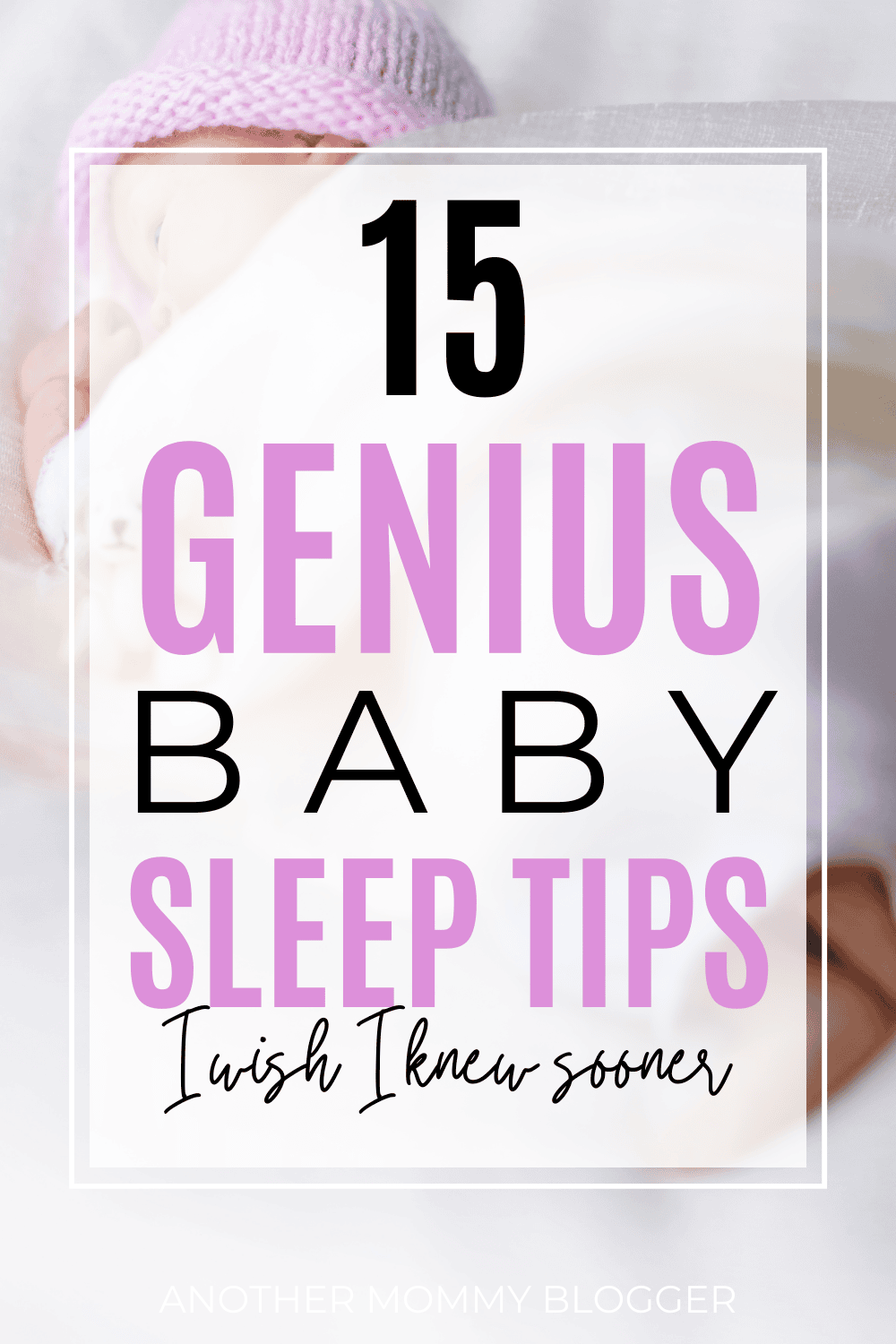 Genius baby sleep tips and infant sleep hacks you need to know. These are tips for new moms on how to get baby to sleep through the night.