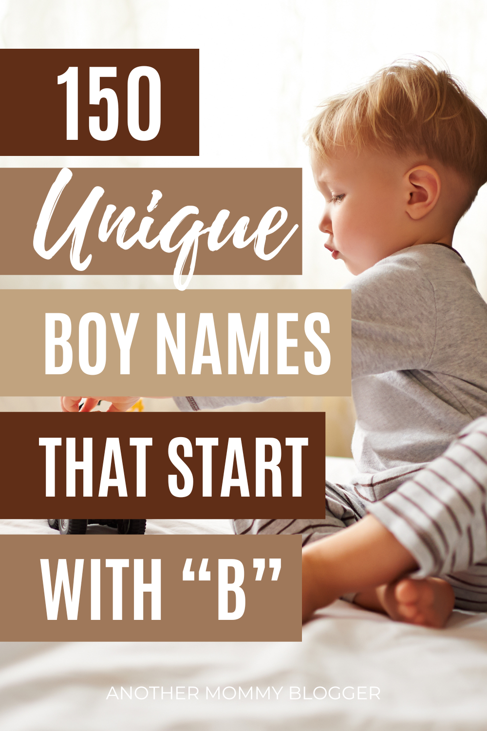 150 Baby Boy Names That Start With B - Another Mommy Blogger