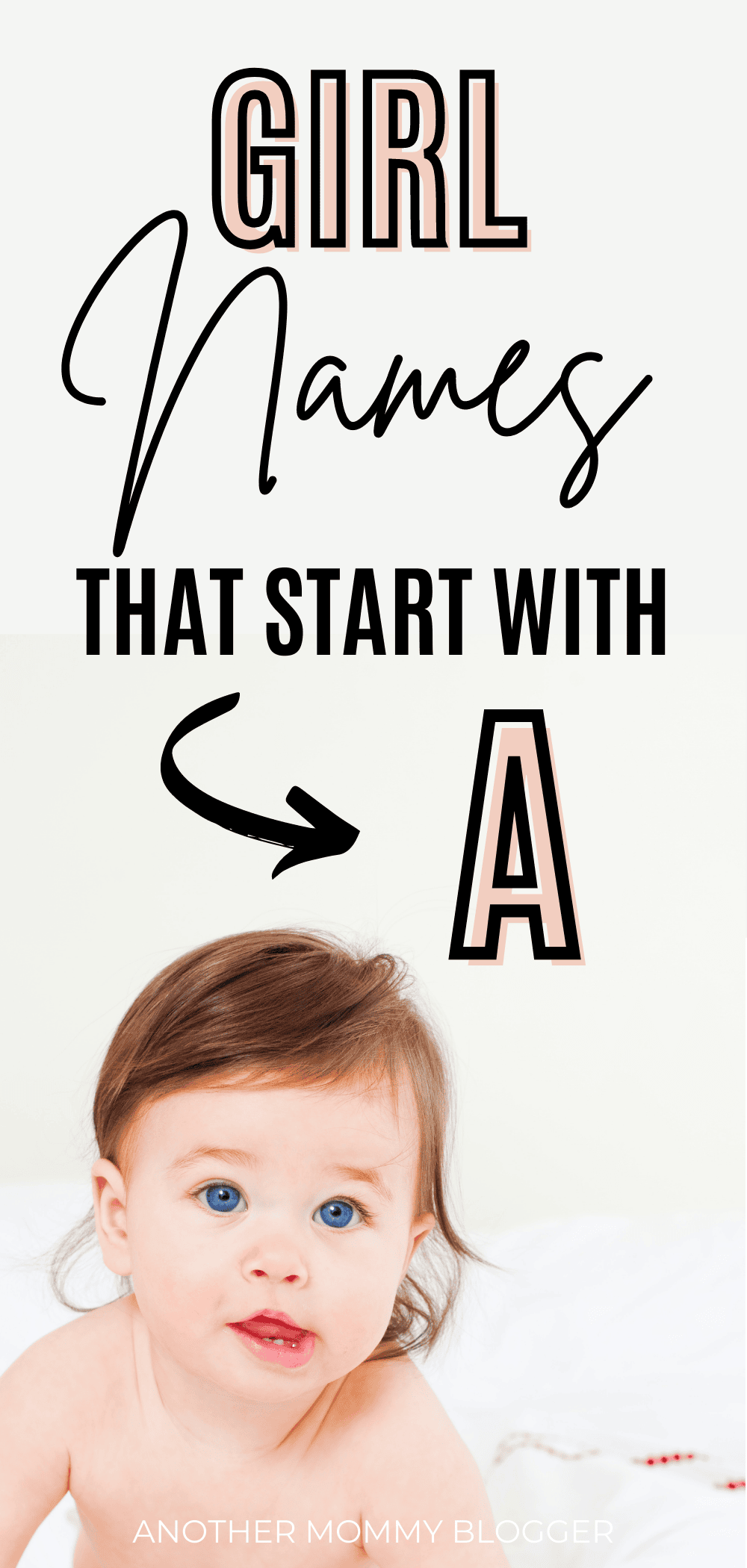 Unique baby girl names that start with a are strong and beautiful. This baby girl names list has cute letter a girl names you’ll love.