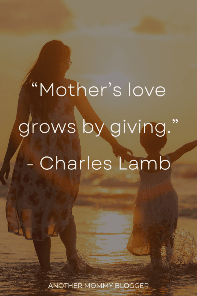 85 Inspiring Quotes About Being A Mother - Another Mommy Blogger