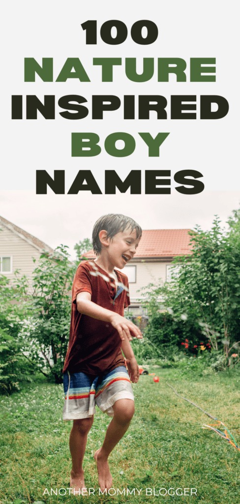 These are 100 nature boy names with meaning. You’ll find the best outdoorsy names for boys that mean fire, water, trees and more.