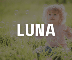 25 Beautiful Girl Names That Mean Moon - Another Mommy Blogger