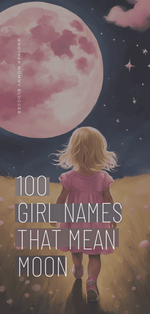 Looking for girl names that mean moon? Get inspire by long and short names or unique and uncommon option of names for girls that mean moon.
