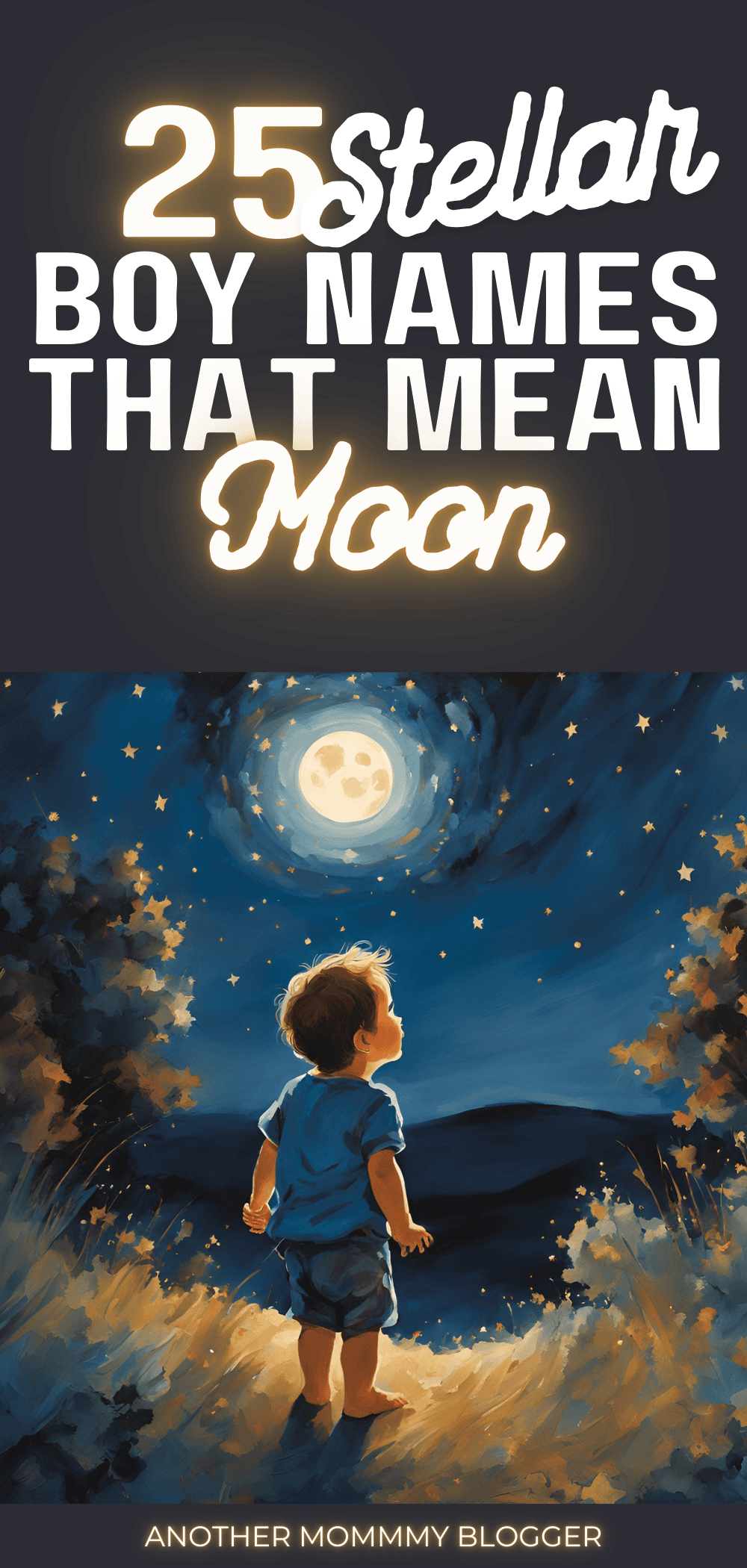 Looking for unique boy names that mean moon. The baby names list has celestial boy names you’ll love. From long to short names, vintage and modern, you’ll find it all.