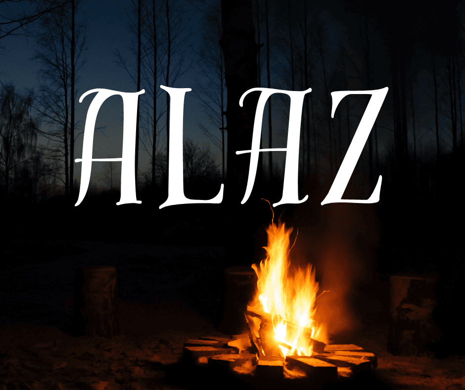 The night sky is illuminated by the light of a camp fire. Silhouettes of trees are in the background. Overlay text is a boy name that means fire. Text reads, “Alaz”