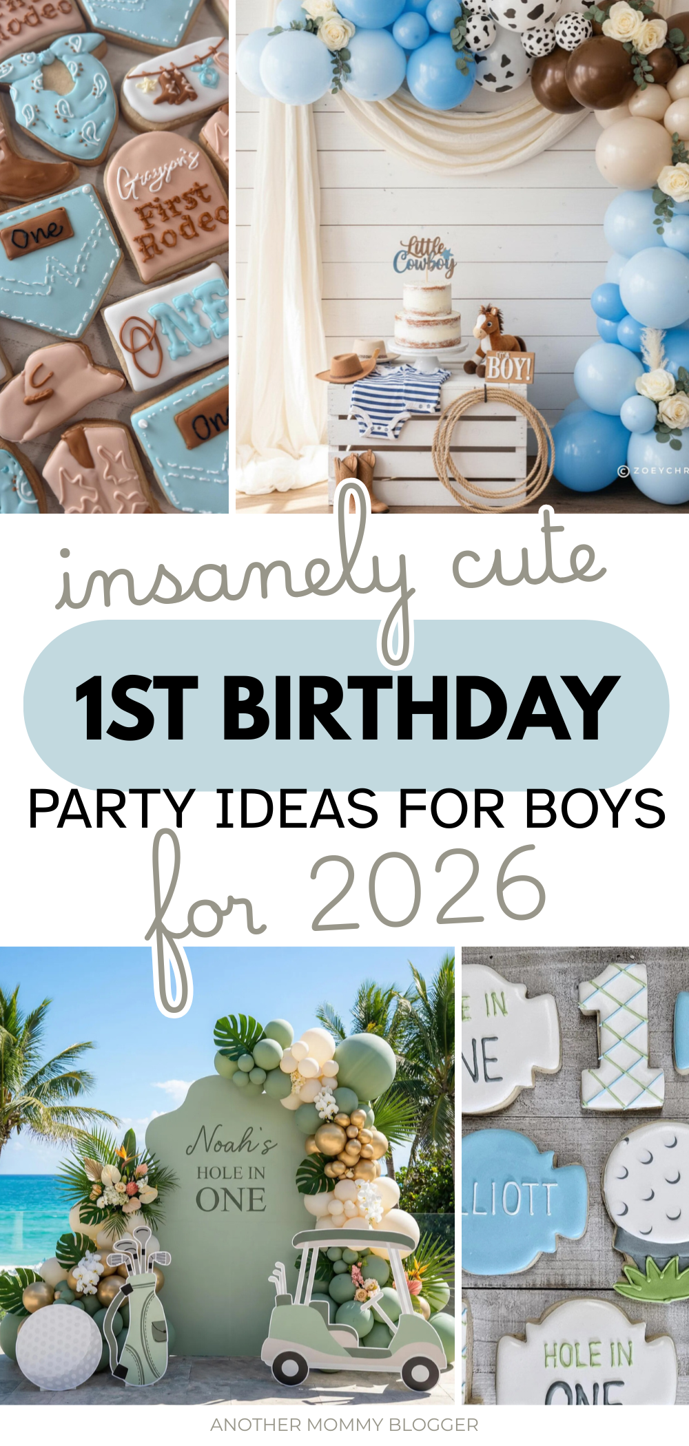 Collage featuring adorable boys first birthday party themes including a My First Rodeo little cowboy birthday setup with blue balloons, western cookies, and a Hole in One golf-themed first birthday party.