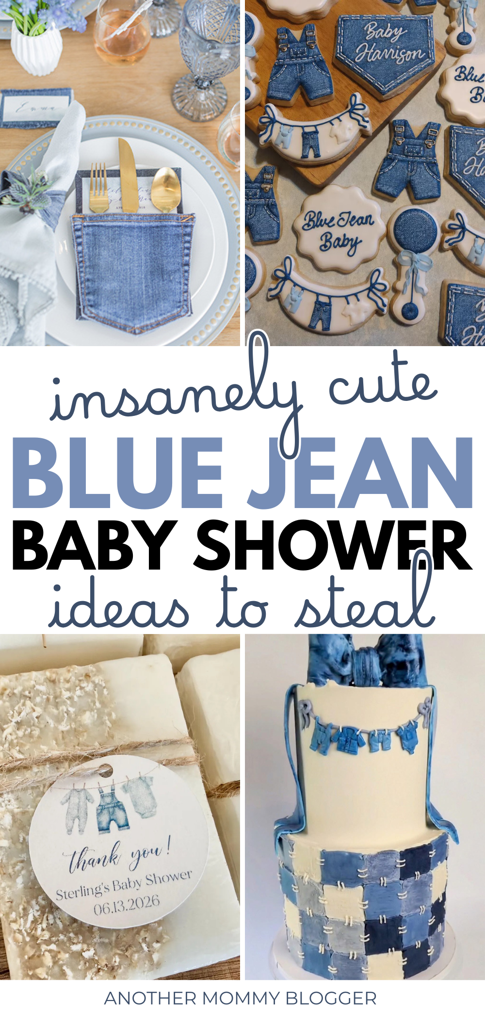 Plan the cutest blue jean baby shower with denim-inspired decor, cookies, cakes, place settings, party favors, centerpieces, and more adorable ideas for a boy or girl.